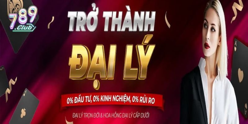 đại lý 789club Bí quyết thành công khi trở thành đại lý 789club